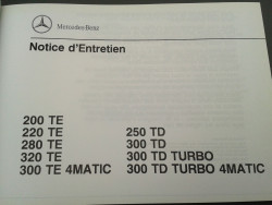 Betriebsanleitung / Notice d`Entretien S124 220 280 300 320 TE TD, französisch