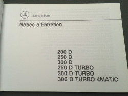 Betriebsanleitung / Notice d`Entretien W124 200D 250D 300D Turbo 4matic, französisch